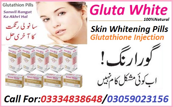 Glutathione skin whitening injection in pakistan|Glutathione Skin Whitening Cream in Pakistan|Gluta White Skin Whitening Pills in Lahore, Karachi